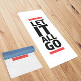 Let It All Go Yoga Mat - In White